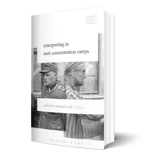 کتاب Interpreting in Nazi Concentration Camps 2016