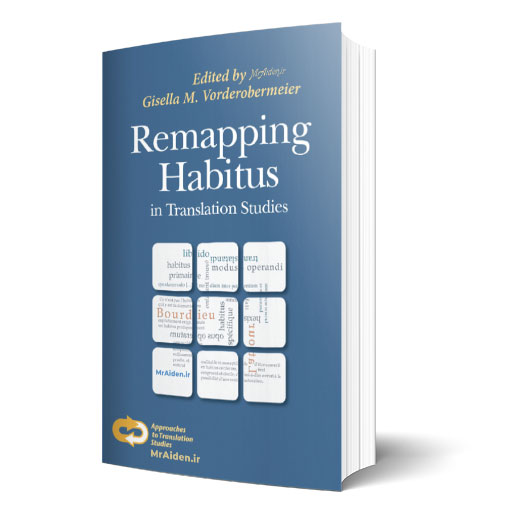 کتاب Remapping Habitus in Translation Studies