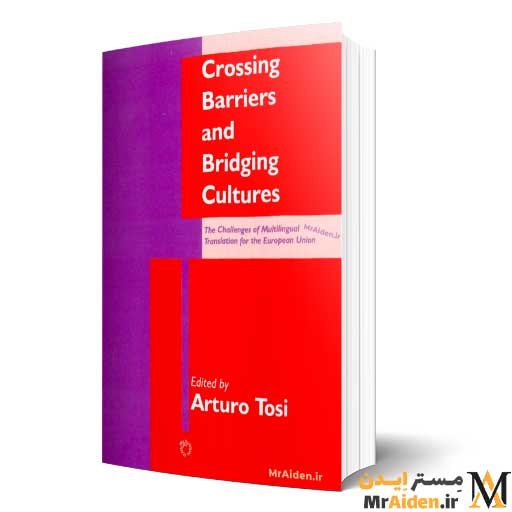 PDF کتاب Crossing Barriers and Bridging Cultures