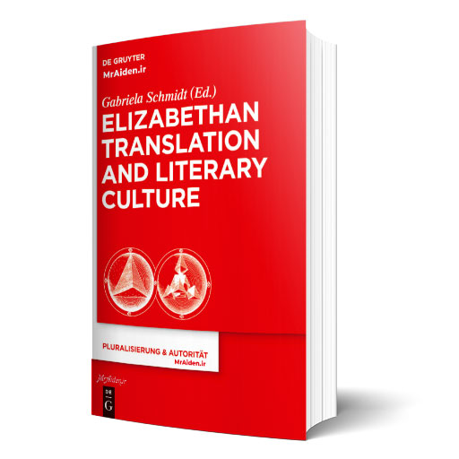 کتاب Elizabethan Translation and Literary Culture