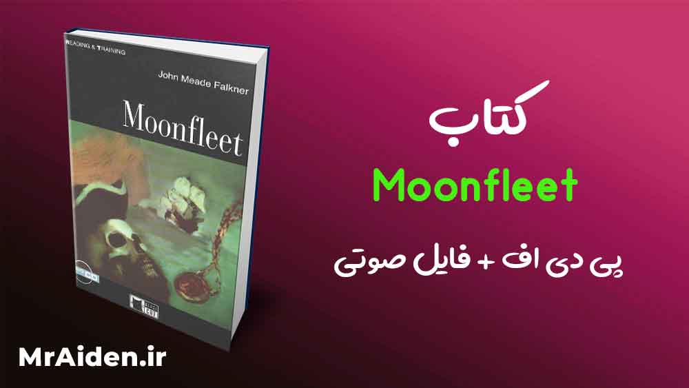 PDF کتاب داستان ناوگان ماه Moonfleet