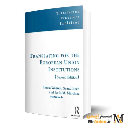 PDF کتاب Translating for the European Union Institutions